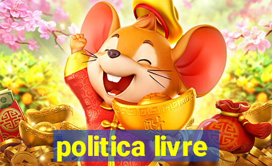 politica livre